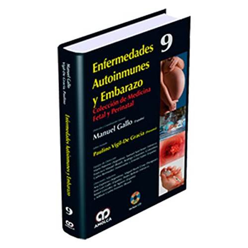 Libro Enfermedades Autoinmunes Y Embarazo 9 De Manuel Gallo,