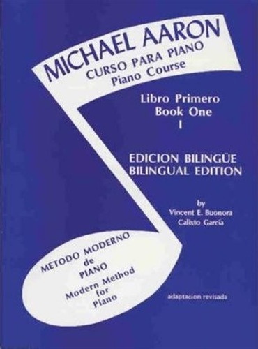 Michael Aaron Piano Course (curso Para Piano), Bk 1 - Mic...