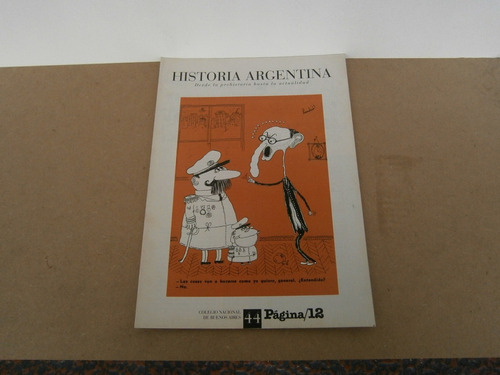 Historia Argentina Desde Prehistoria Hasta La Actualidad 44