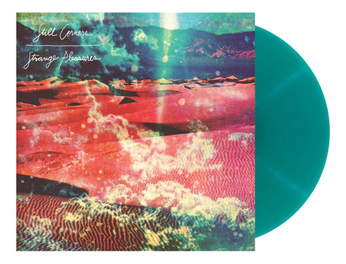 Still Corners Strange Pleasures 10th Lp Blue Vinyl