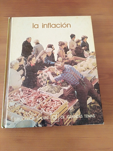 Libro Salvat, La Inflacion