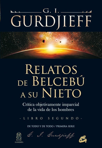 Libro Relatos De Belcebu A Su Nieto - Gurdjieff, G.i.