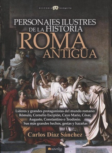 Personajes Ilustres De La Historia Roma Antigua - Sa