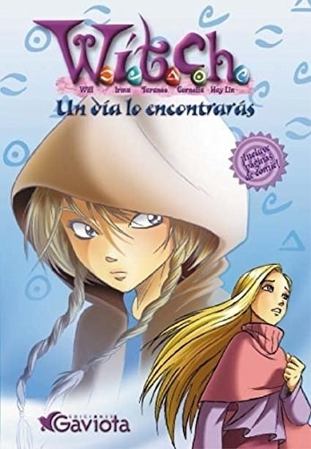 Libro Witch  Un Dia Lo Encontraras De Yolanda Chaves Sanz