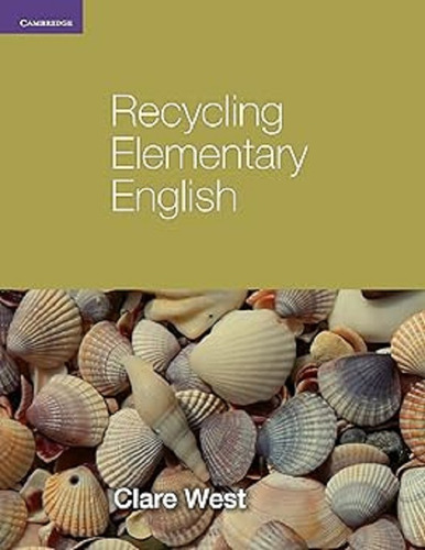 Recycling Elementary English No Key (new Edition)