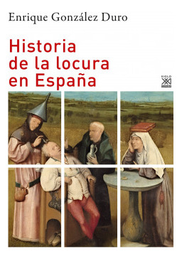 Libro Historia De La Locura En Españade González Duro, Enriq