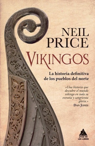 Vikingos: La Historia Definitiva De Los Pueblos Del Norte