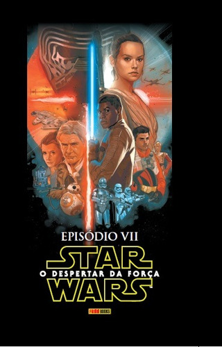 Star Wars: Episódio VII O Despertar da Força, de Wendig, Chuck. Editorial Panini Brasil LTDA, capa dura em português, 2005