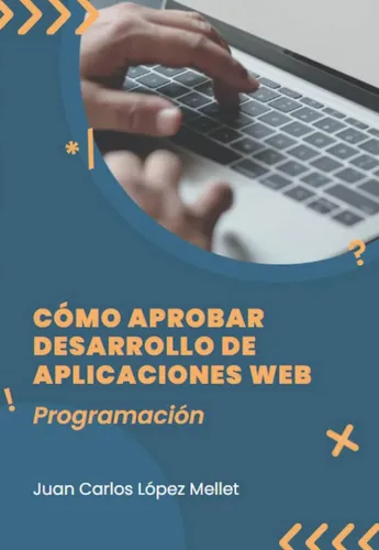 comprar Libro: Cómo Aprobar Desarrollo De Aplicaciones Programación