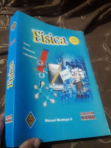 Libro Física Manuel Montoya V.