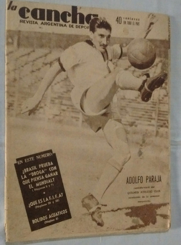 Revista La Cancha - Tapa Adolfo Paraja Quilmes Año 1950 Fs