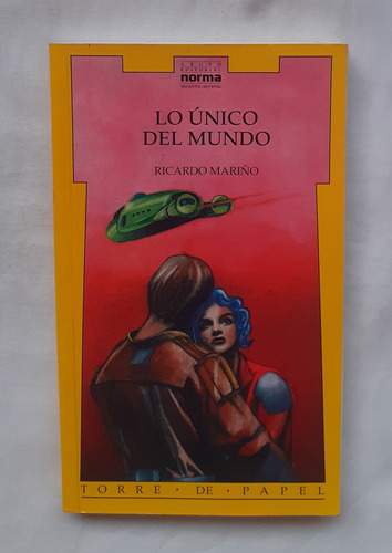 Lo Unico Del Mundo Ricardo Mariño Libro Original Oferta 