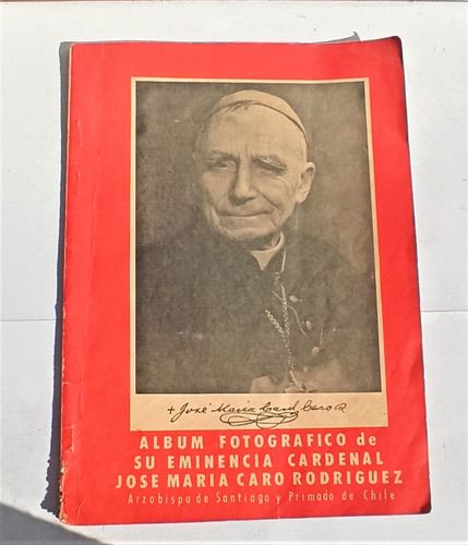 Librillo Cardenal Jose María Caro - 1969, Álbum Fotográfico