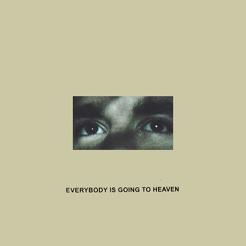 Citizen Everybody Is Going To Heaven Cd