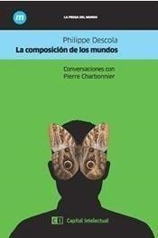 Libro Composicion De Los Mundos, La - Descola, Phillipe