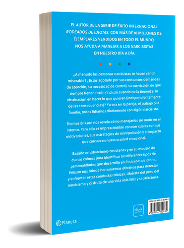 Rodeados De Narcisistas, De Thomas Erikson., Vol. 1. Editorial Planeta, Tapa Blanda, Edición 2025 En Español, 2025