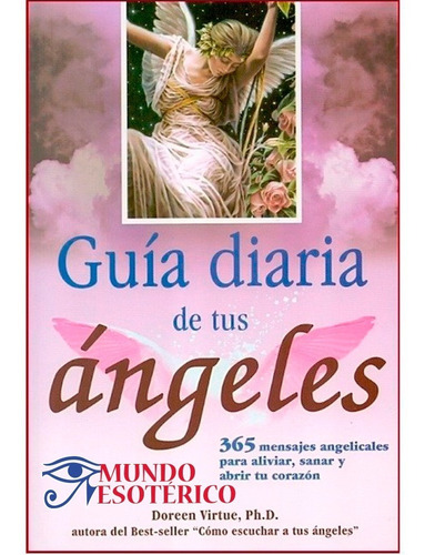 Libro Guía Diaria De Tus Ángeles  365 Meditaciones D Virtue 