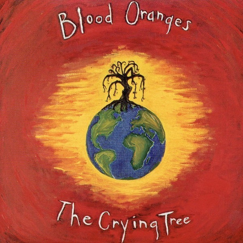 Blood Oranges Cd: The Crying Tree ( Simil Vinilo - U S A )