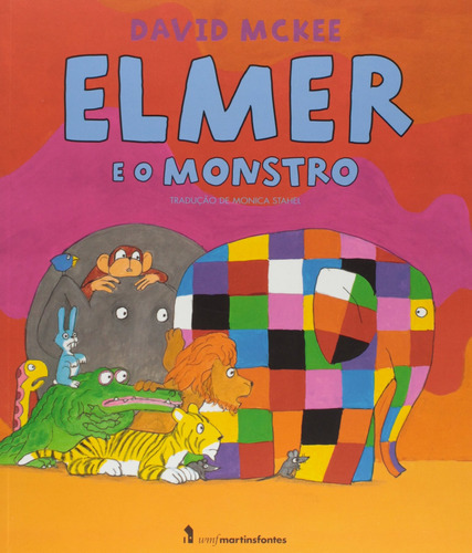 Elmer e o monstro, de McKee, David. Editora Wmf Martins Fontes Ltda, capa mole em português, 2014