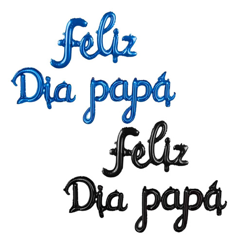 10 Kit Globo Padre Feliz Dia Papá Decoración Papito Letrero