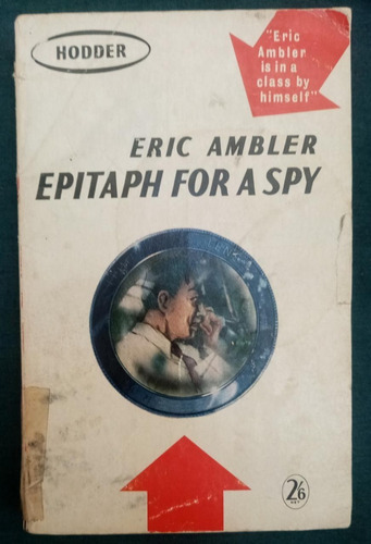 Libro Epithaph For A Spy Autor Eric Ambler