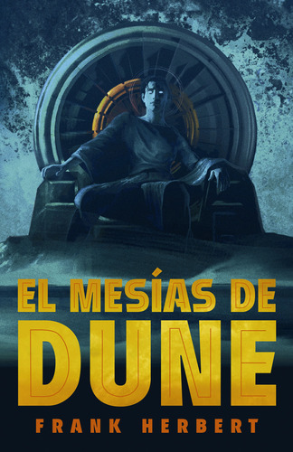 El Mesías De Dune Ed. Limitada (las Crónicas De Dune 2), De Frank Herbert. Las Crónicas De Dune, Vol. 2. Editorial Debols!llo, Tapa Dura En Español