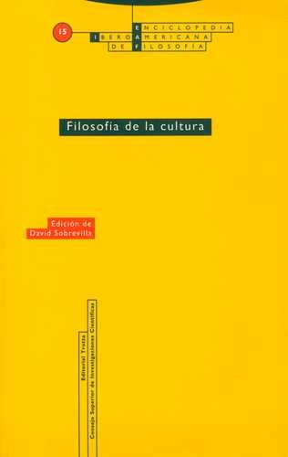 Libro Filosofía De La Cultura. Enciclopedia Iberoamericana