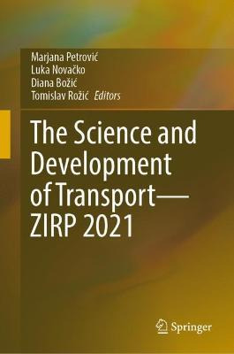 Libro The Science And Development Of Transport-zirp 2021 ...