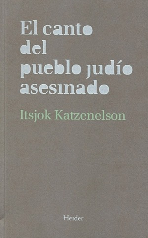 Libro Canto Del Pueblo Judío Asesinado, El-nuevo