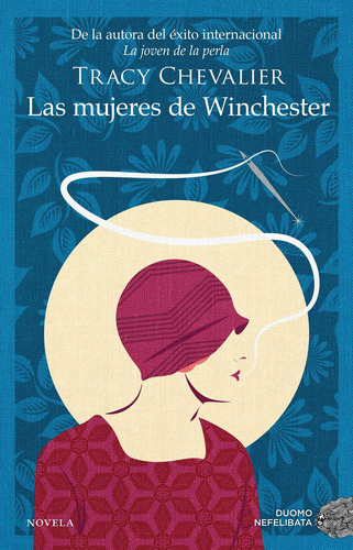 Las Mujeres De Winchester - Tracy Chevalier - Duomo