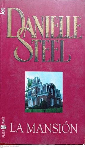 La Mansión.danielle Steel