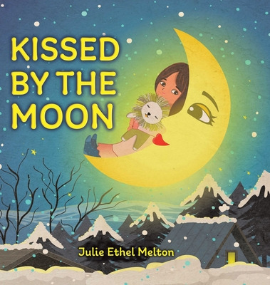 Libro Kissed By The Moon - Melton, Julie Ethel