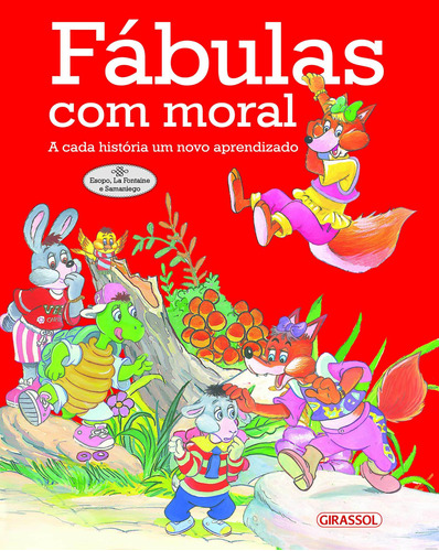 Fábulas com Moral (Vermelho), de Susaeta Ediciones - Espanha. Editora Girassol Brasil Edições EIRELI em português, 2019