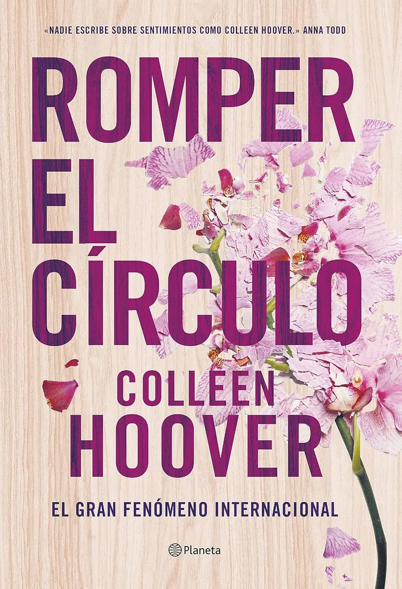 Livro Romper El Círculo, de Colleen Hoover. Editorial Planeta, tapa mole, en espanhol