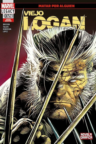 Cómic, Marvel Viejo Logan Vol 8 Matar Por Alguien Ovni Press