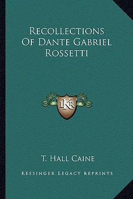 Libro Recollections Of Dante Gabriel Rossetti - T Hall Ca...