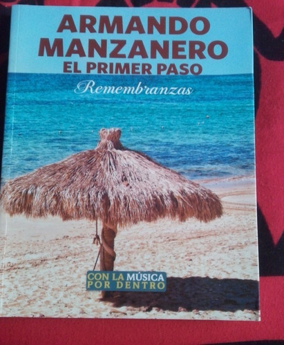 El Primer Paso Remembranzas Armando Manzanero 