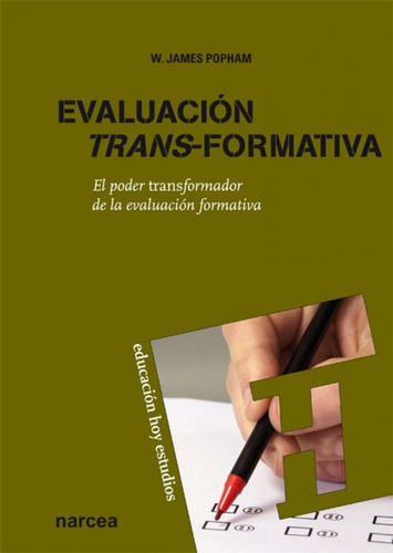 Evaluación Trans-formativa, De W. James Popham