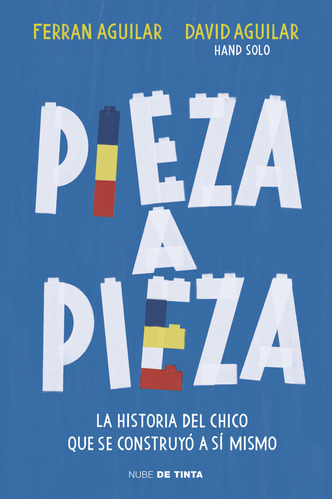Pieza A Pieza, De Aguilar, David. Editorial Nube De Tinta, Tapa Blanda En Español