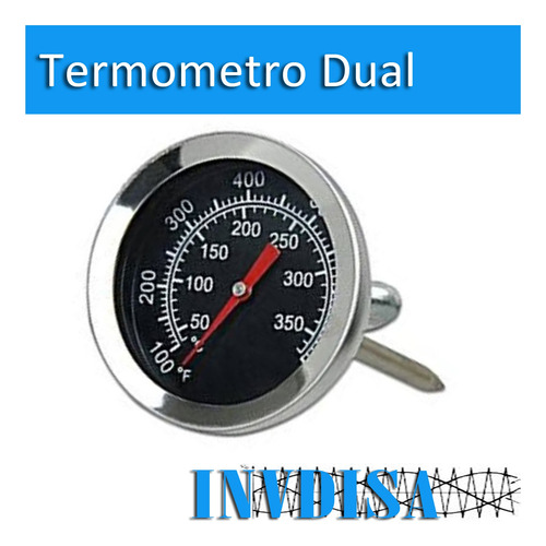 Termometro:  Asador, Ahumador, Horno - N U E V O