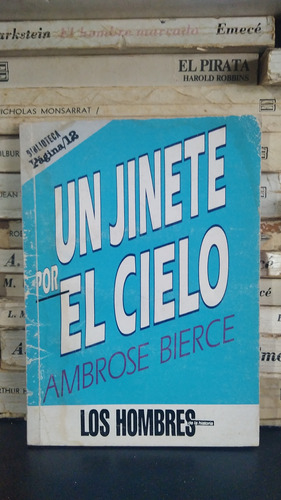 Un Jinete Por El Cielo - Ambrose Bierce - Ed Pagina/12