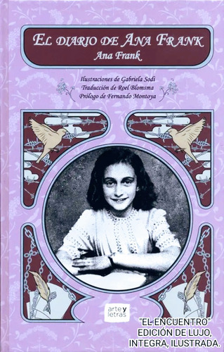 Diario De Ana Frank, El/ Memoria Histórica/íntegra Ilustrada
