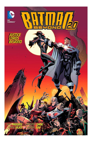 Batman Beyond 2.0 Justice Lords Beyond Tpb Dc Comics