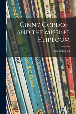 Libro Ginny Gordon And The Missing Heirloom - Campbell, J...