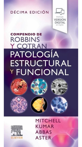 Compendio de Robbins y Cotran Patología Estructural y Funcional de Mitchell N Richard Vol 1 Tapa Blanda