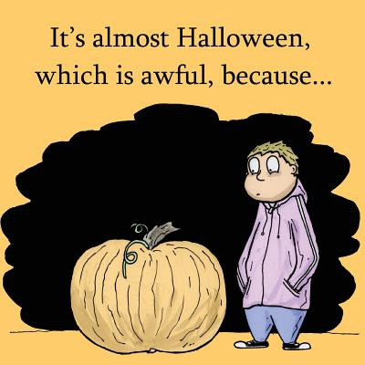Libro It's Almost Halloween, Which Is Awful, Because - Ca...