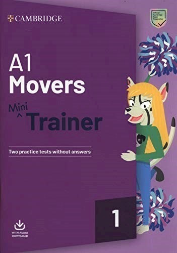 A1 Movers Mini Trainer Cambridge [with Audio Download] (nov