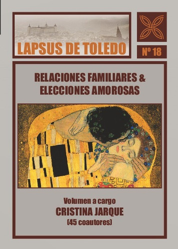 Relaciónes Familiares Y Elecciónes Amorosas - Jarque