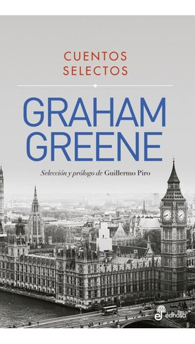 Cuentos Selectos - Greene, Graham