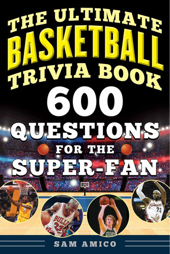 Libro The Ultimate Basketball Trivia Book 600 Questions F Mercado Libre